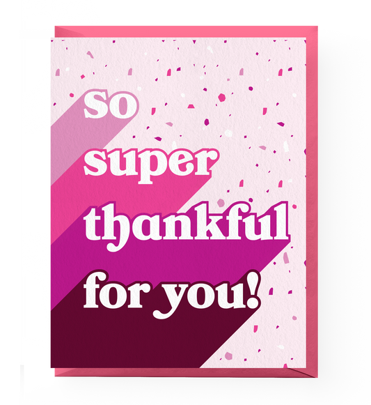 So Super Thankful Card