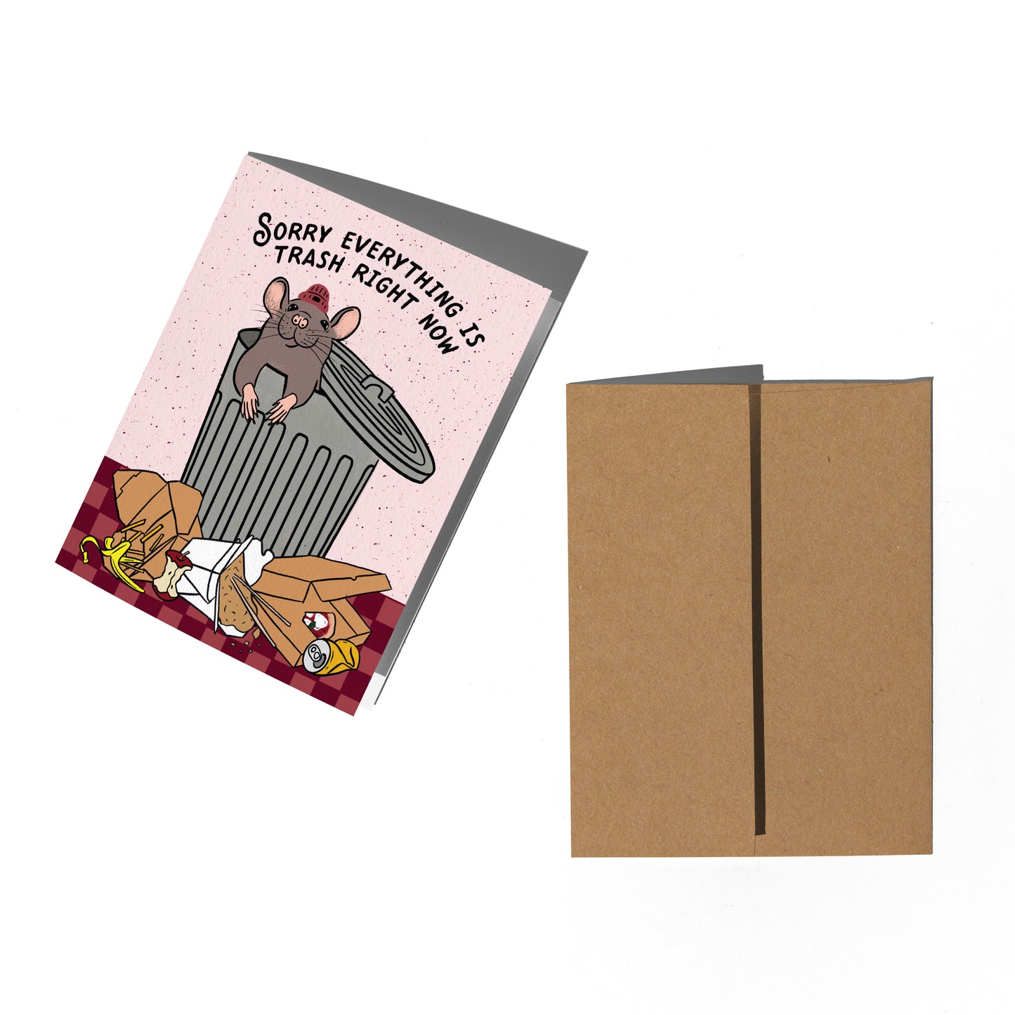 Everything Is Trash Sympathy Card
