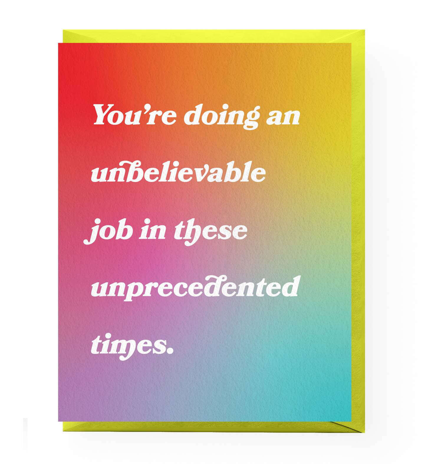 Unprecedented Times Greeting Card