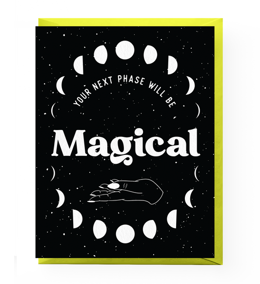 Magical Next Phase Card