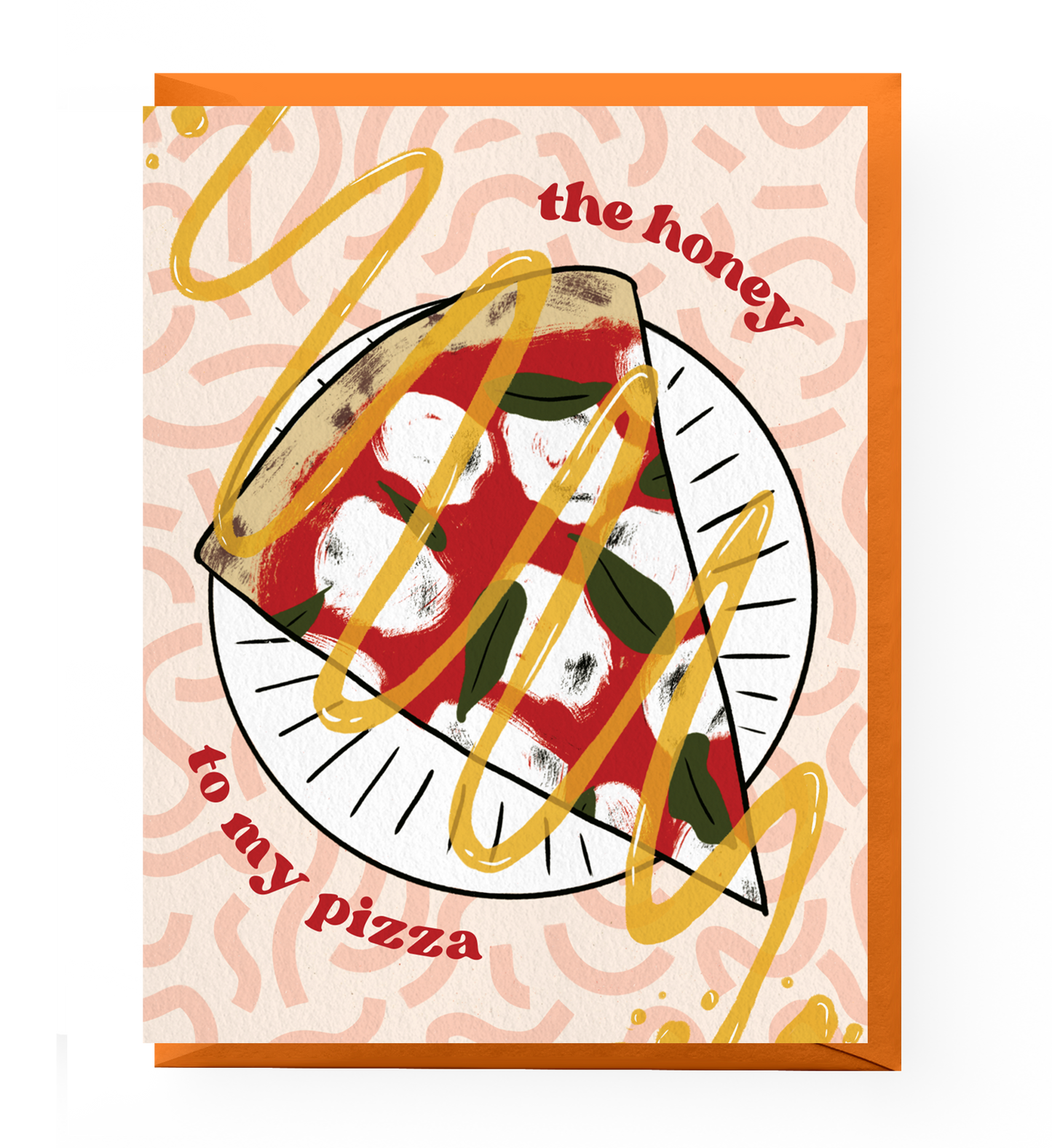 Pizza Honey Love Card