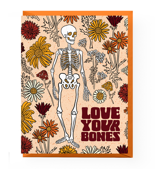 Love Your Bones Skeleton Card