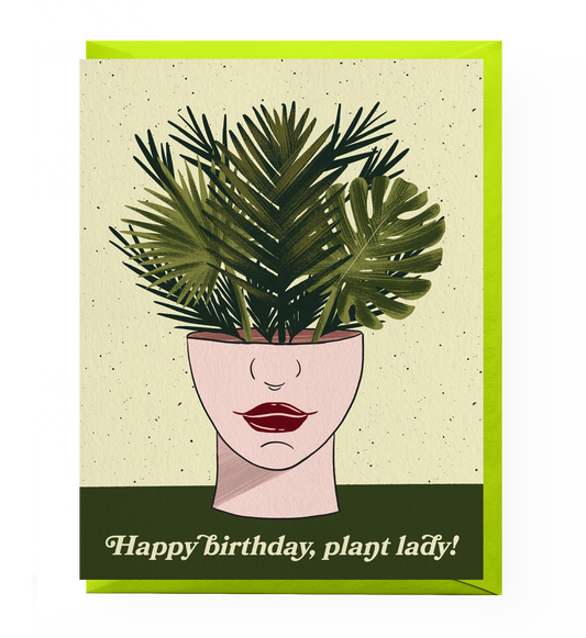 Plant Lady Birthday Card