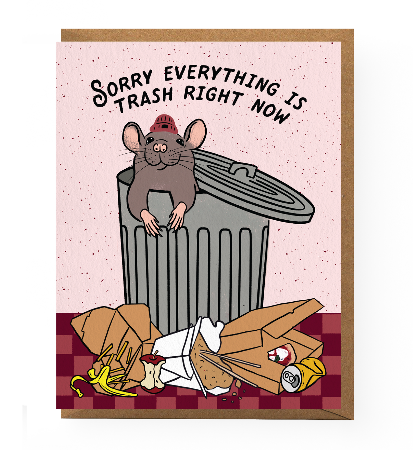 Everything Is Trash Sympathy Card