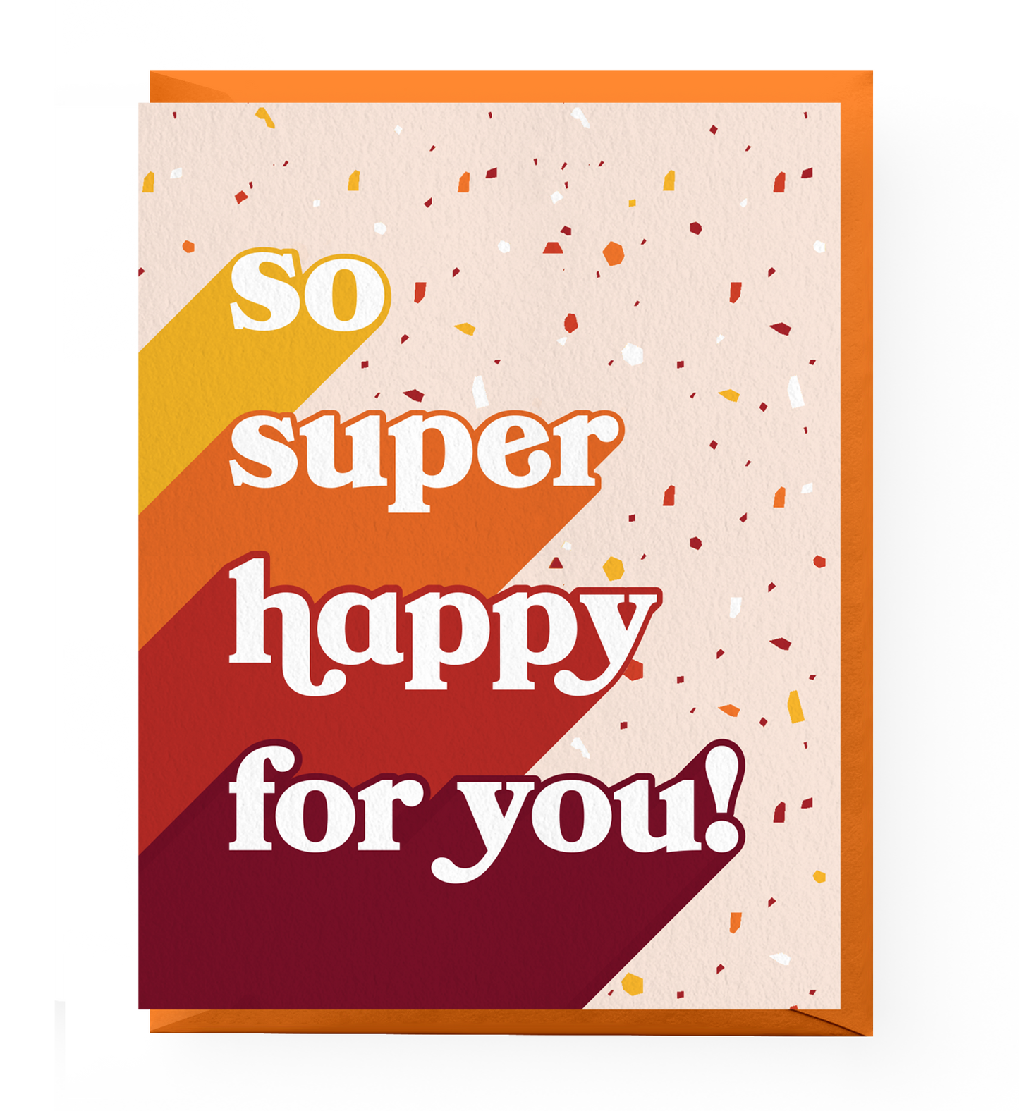 So Super Happy Greeting Card