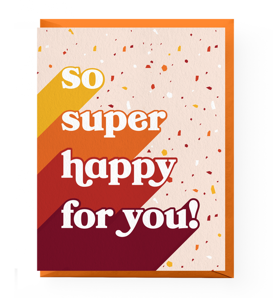 So Super Happy Greeting Card