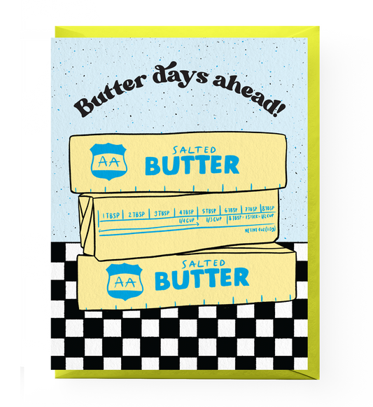 Butter Days Greeting Card