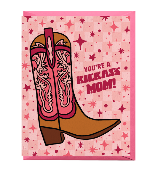 Kickass Mom Mother's Day Card