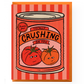 Crushed Tomato Love Card