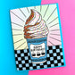 Deli Cup Soft Serve Birthday Card